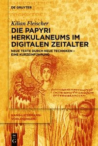 bokomslag Die Papyri Herkulaneums im Digitalen Zeitalter
