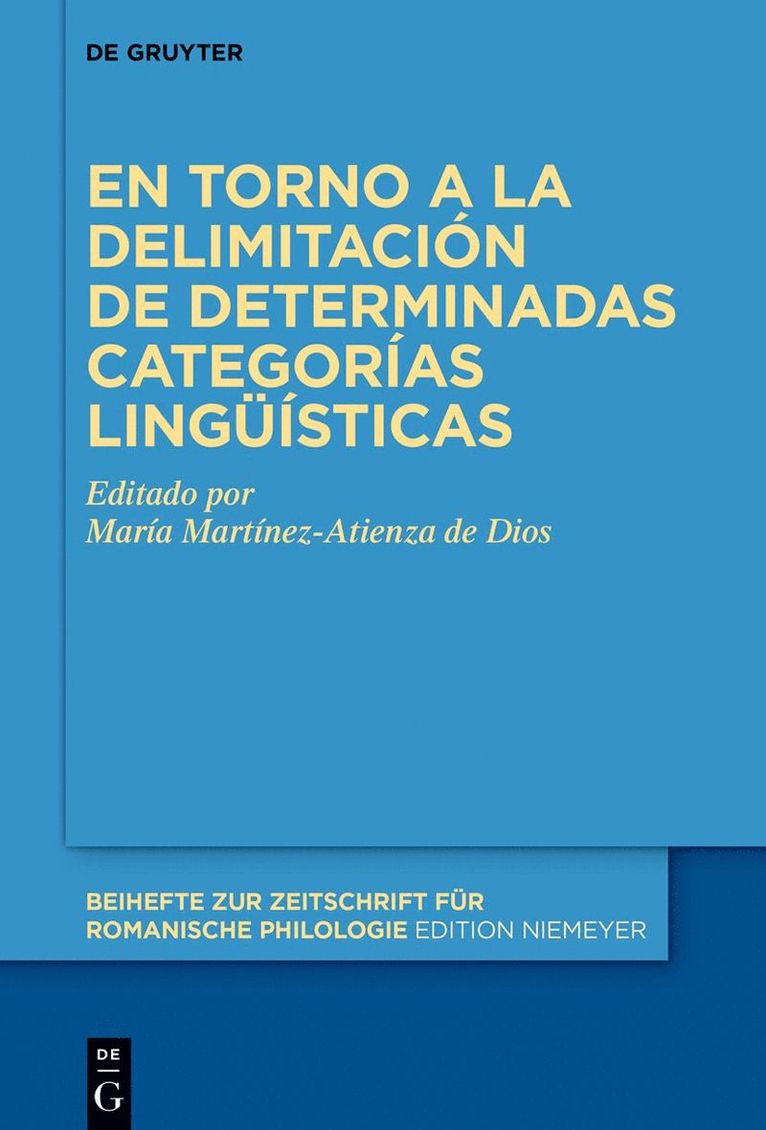 María Martínez-Atienza de Dios - En torno a la delimitación de determinadas categorías lingüísticas, Inbunden