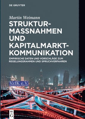Martin Weimann - Strukturmaßnahmen und Kapitalmarktkommunikation, Inbunden