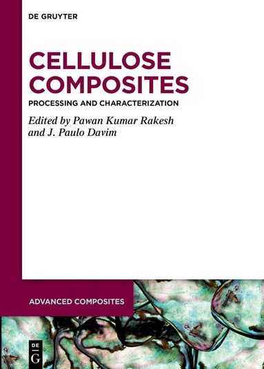 Pawan Kumar Rakesh, J. Paulo Davim - Cellulose Composites, Inbunden