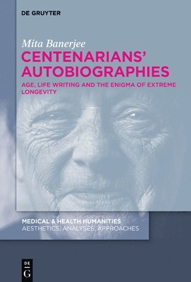 Centenarians Autobiographies 1