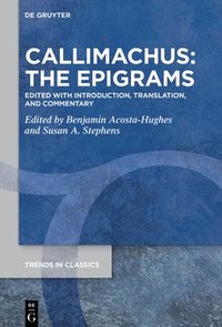 bokomslag Callimachus: The Epigrams