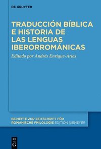 bokomslag Traduccin bblica e historia de las lenguas iberorromnicas