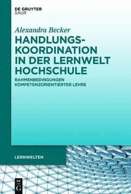 bokomslag Handlungskoordination in der Lernwelt Hochschule