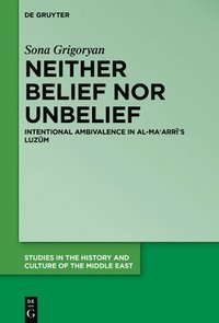 bokomslag Neither Belief nor Unbelief