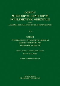 bokomslag Galeni In Hippocratis Epidemiarum librum VI commentariorum I-VIII versio Arabica