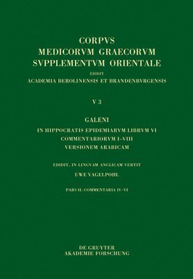 bokomslag Galeni In Hippocratis Epidemiarum librum VI commentariorum I-VIII versio Arabica