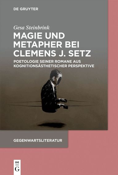 Gesa Steinbrink - Magie und Metapher bei Clemens J. Setz, Häftad