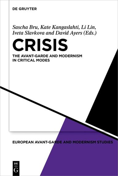 Sascha Bru, Kate Kangaslahti, Li Lin, Iveta Slavkova, David Ayers - Crisis, Inbunden