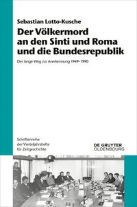 bokomslag Der Vlkermord an Den Sinti Und Roma Und Die Bundesrepublik