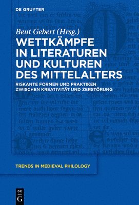 Wettkmpfe in Literaturen und Kulturen des Mittelalters 1