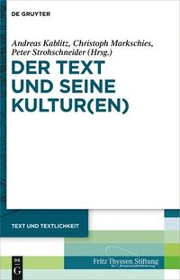 bokomslag Der Text und seine Kultur(en)