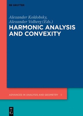 Harmonic Analysis and Convexity 1
