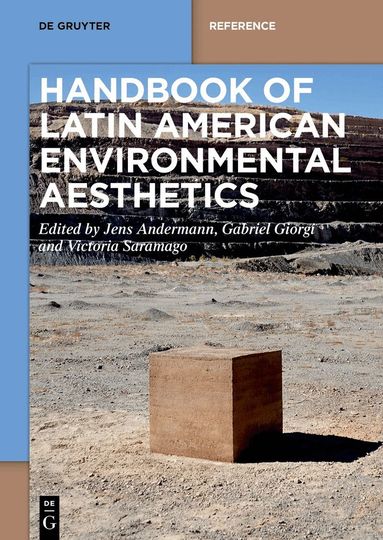 Jens Andermann, Gabriel Giorgi, Victoria Saramago - Handbook of Latin American Environmental Aesthetics, Inbunden
