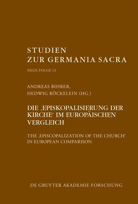 Die &quot;Episkopalisierung der Kirche&quot; im europischen Vergleich 1