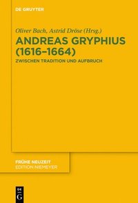 bokomslag Andreas Gryphius (1616-1664)