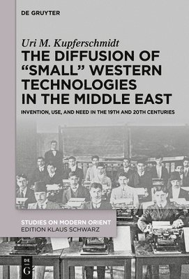 The Diffusion of Small Western Technologies in the Middle East 1