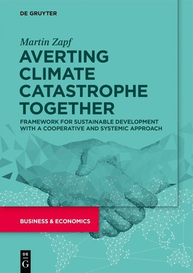 bokomslag Averting Climate Catastrophe Together