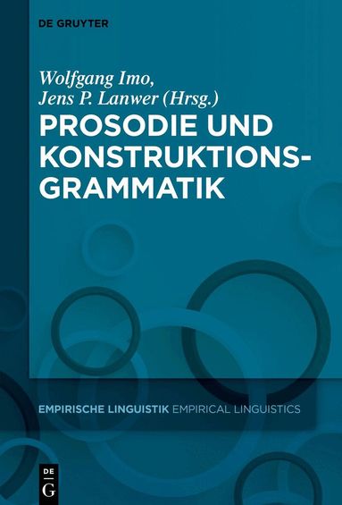 Wolfgang Imo, Jens Philipp Lanwer - Prosodie und Konstruktionsgrammatik, Häftad
