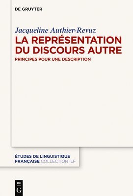 Jacqueline Authier-Revuz - Représentation du Discours Autre, Häftad