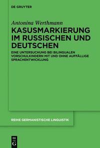 bokomslag Kasusmarkierung im Russischen und Deutschen