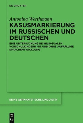 Kasusmarkierung im Russischen und Deutschen 1