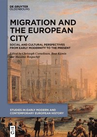 bokomslag Migration and the European City