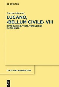 bokomslag Lucano, Bellum Civile VIII