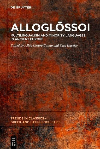 Albio Cesare Cassio, Sara Kaczko - Alloglо̄ssoi, Inbunden