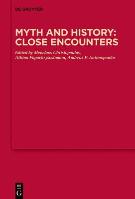 Myth and History: Close Encounters 1