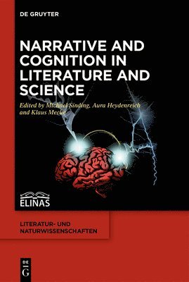 bokomslag Narrative and Cognition in Literature and Science