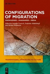 bokomslag Configurations of Migration