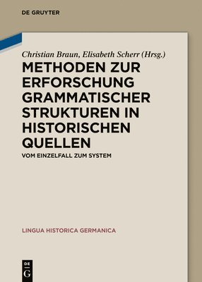 bokomslag Methoden zur Erforschung grammatischer Strukturen in historischen Quellen