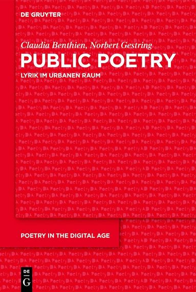 Claudia Benthien, Norbert Gestring - Public Poetry, Inbunden