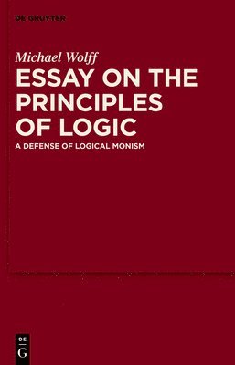 Essay on the Principles of Logic 1