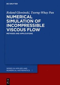 bokomslag Numerical Simulation of Incompressible Viscous Flow