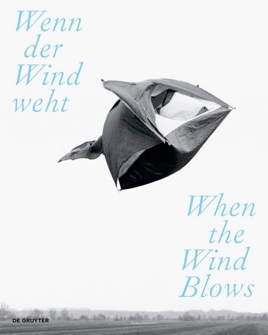 Liddy Scheffknecht, Ernst Strouhal - Wenn der Wind weht / When the Wind Blows, Häftad