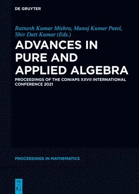 Advances in Pure and Applied Algebra 1