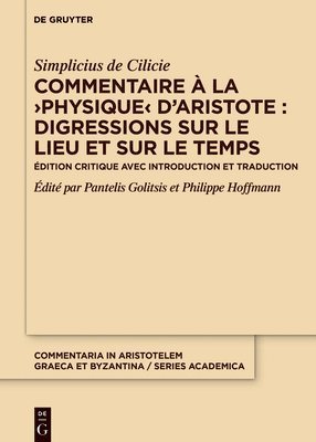 bokomslag Commentaire À La >Physique: Édition Critique Avec Introduction Et Traduction