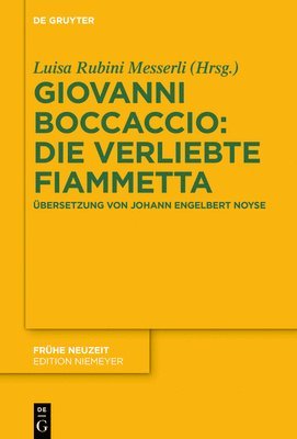 bokomslag Giovanni Boccaccio: Die verliebte Fiammetta