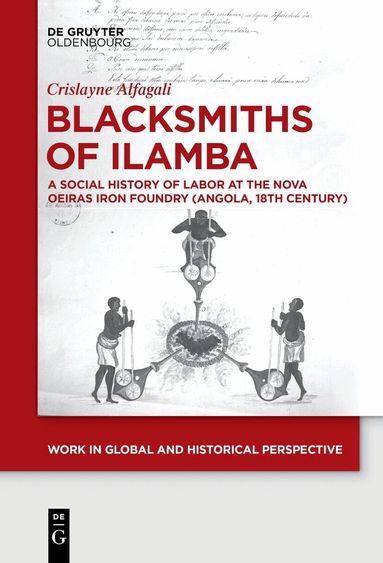 Crislayne Alfagali - Blacksmiths of Ilamba, Inbunden