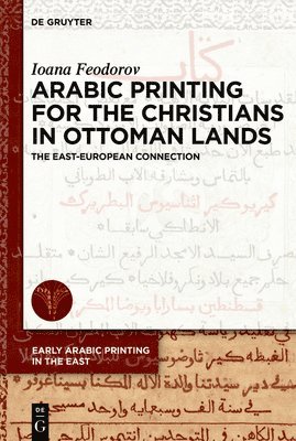 Arabic Printing for the Christians in Ottoman Lands 1