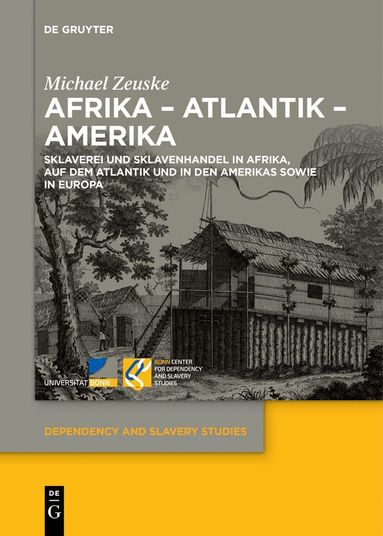 Michael Zeuske - Afrika – Atlantik – Amerika, Inbunden