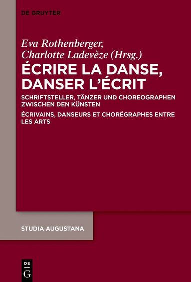 Eva Rothenberger, Charlotte Ladevèze - Écrire la danse, danser l’écrit, Inbunden
