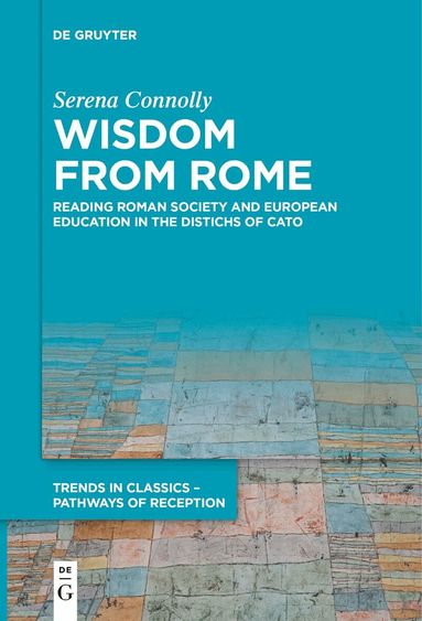 Serena Connolly - Wisdom from Rome, Inbunden