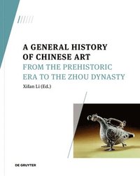 bokomslag General History of Chinese Art