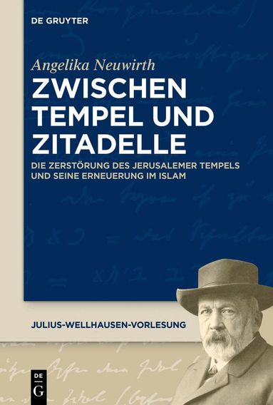 Angelika Neuwirth - Zwischen Tempel und Zitadelle, Häftad