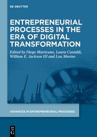 bokomslag Entrepreneurial Processes in the Era of Digital Transformation
