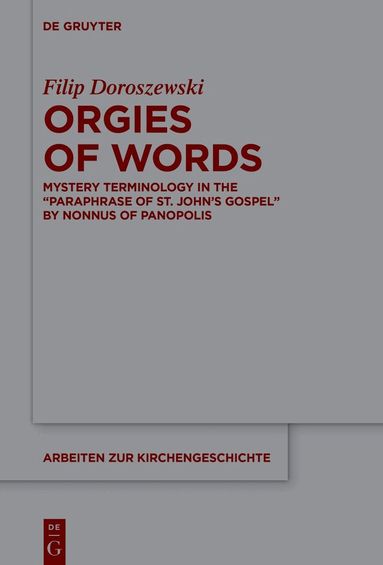 Filip Doroszewski - Orgies of Words, Inbunden