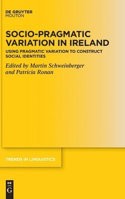 bokomslag Socio-Pragmatic Variation in Ireland